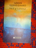 Frica si cutremur - Soren Kierkegaard / editura Humanitas , an 2005 (carte filosofie )