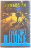 AL DOILEA CAZ AL LUI THEODORE BOONE , RAPIREA de JOHN GRISHAM , 2011