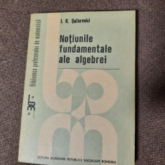 Notiunile fundamentale ale algebrei I.R.SafarevICI