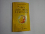 Zodiacul, cheie a omului si a universului (pagini subliniate) - Omraam Mikhael AIVANHOV