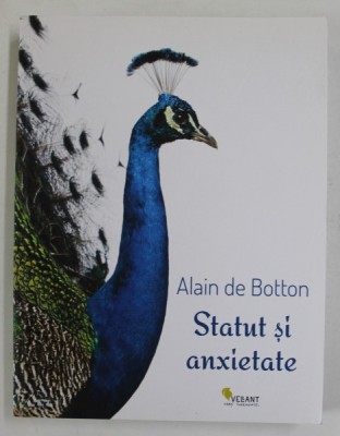 STATUT SI ANXIETATE de ALAIN DE BOTTON , 2015, COPERTA BROSATA foto
