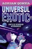 Universul Exotic: Carte Recorduri Astronomice - Adrian Sonka, Oana Ispir (Ilustratii). Enciclopedie Astronomie, Carte Noua