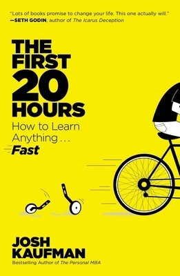 The First 20 Hours: How to Learn Anything... Fast foto
