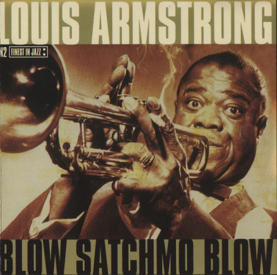 CD Louis Armstrong &amp;ndash; Blow Satchmo Blow (VG++) foto