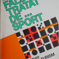 Fals tratat de... sport – Mihai Patrascu