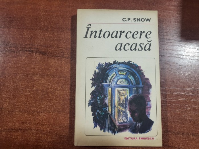 Intoarcere acasa de C.P.Snow