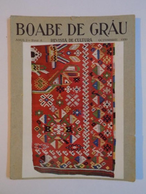 REVISTA DE CULTURA BOABE DE GRAU , ANUL I NR. 8 OCTOMBRIE 1930 foto