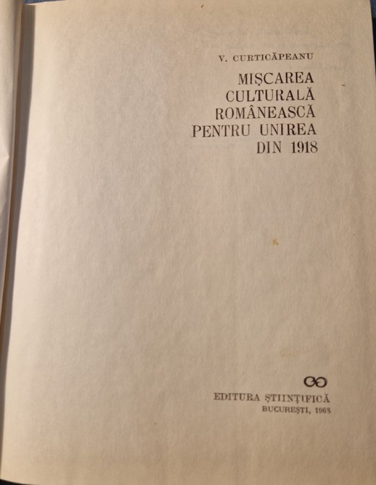 Miscarea culturala romabeasca pentru unirea din 1918 V. Curticapeanu