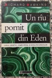 Un rau pornit din Eden - Richard Dawkins