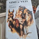 Vino si vezi. Biblie Stephanus - Evert Kuijt