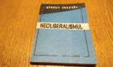 Neoliberalismul Stefan Zeletin - Politica Burgheziei Romane, Editura Scripta, 1992, 246 p.