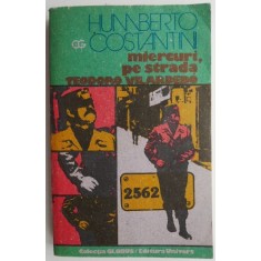 Miercuri, pe strada Teodoro Vilardebo &ndash; Humberto Constantini