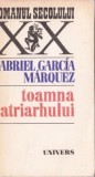 Gabriel Garcia Marquez - Toamna patriarhului