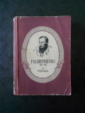 V. V. ERMILOV - F. M. DOSTOIEVSKI 1821-1881, Alta editura
