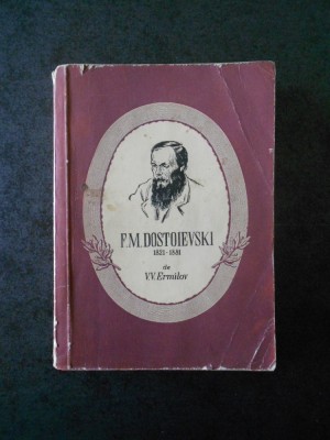 V. V. ERMILOV - F. M. DOSTOIEVSKI 1821-1881 foto