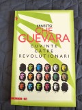Cuvinte catre revolutionari - Ernesto Che Guevara / R8P2F
