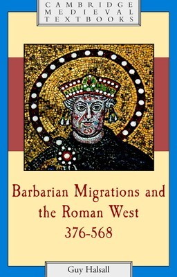 Barbarian Migrations and the Roman West, 376-568 foto