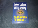 ROBERT LUDLUM - CASSANDRA COMPACT