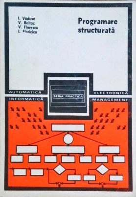 PROGRAMARE STRUCTURATA-VASILE FLORESCU-258856 foto