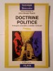 Alina Mungiu-Pippidi (coord.) - Doctrine politice: concepte universale și realități rom&acirc;nești
