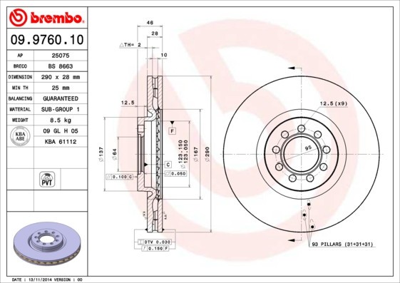 BREMBO 09.9760.10 PRIME LINE Disc frana