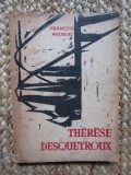 Francois Mauriac - Therese Desqueyroux