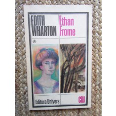 EDITH WHARTON - ETHAN FROME