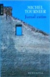 Michel Tournier - Jurnal extim