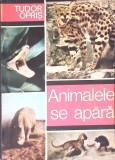 Animalele se Apara - Tudor Opris, Albatros 1975, Biologie, Carte Veche, Limba Romana, 162 Pagini