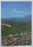 STATIUNEA TURISTICA NATIONALA RASNOV de NICOLAE PEPENE ... BOGDAN FLORIN POPOVICI , 2014 * BOGAT ILUSTRATA