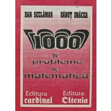1000 de probleme de matematica - 1993 - Danut Dracea (BA14)