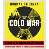 The Cold War - by Norman Friedman