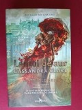 Lantul de aur. Seria ultimele ore. Cartea intai- Cassandra Clare