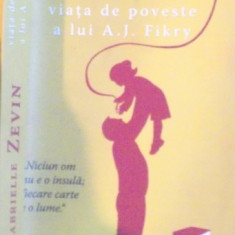 VIATA DE POVESTE A LUI A.J. FIKRY de GABRIELLE ZEVIN, 2015