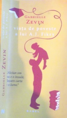 VIATA DE POVESTE A LUI A.J. FIKRY de GABRIELLE ZEVIN, 2015 foto