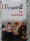 FRATII KARAMAZOV-F.M. DOSTOIEVSKI-338395