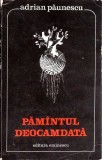 PAMANTUL DEOCAMDATA. SONETE-ADRIAN PAUNESCU-357925