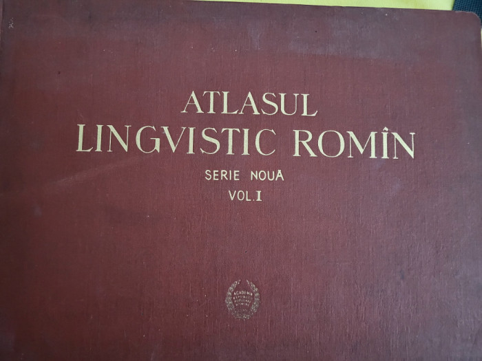 ATLASUL LINGVISTIC ROMAN 1 SERIE NOUA (ocupatii traditionale) - Emil Petrovici