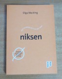 Niksen - Arta olandeza de a nu face nimic - Olga Mecking, 2020, Publica