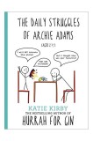 The Daily Struggles of Archie Adams | Katie Kirby, Coronet