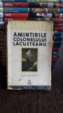 AMINTIRILE COLONELULUI LACUSTEANU - RADU CRUTZESCU