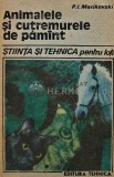 Animalele si cutremurele de pamant - 1988 - P.I. Marikovski ($E24), Tehnica