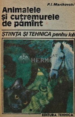 Animalele si cutremurele de pamant - 1988 - P.I. Marikovski ($E24) foto