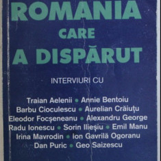 Romania care a disparut / Rhea Cristina