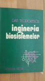 Ingineria biosistemelor- Dan Teodorescu