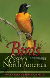 Birds of Eastern North America Birds of Eastern North America: A Photographic Guide a Photographic Guide