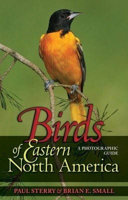 Birds of Eastern North America Birds of Eastern North America: A Photographic Guide a Photographic Guide foto