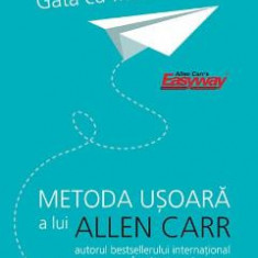 Gata cu frica de avion! - Allen Carr