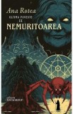 Nemuritoarea. Seria Ultima Poveste Vol.2 - Ana Rotea
