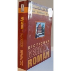 DICTIONAR GERMAN - ROMAN de E. SAVIN , I. LAZARESCU , K. TANTU